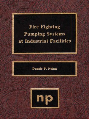 cover image of Fire Fighting Pumping Systems at Industrial Facilities